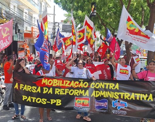 Ato contra a Reforma Administrativa em Patos tem participação ativa da CTB e servidores públicos